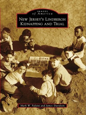 New Jersey's Lindbergh Kidnapping and Trial - ebook